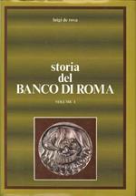 Storia del Banco di Roma. I. Dalle origini al 1911