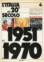 L' Italia del 20° Secolo. Dal 1951 al 1970