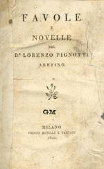 Favole e Novelle di Lorenzo Pignotti aretino