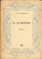 Il Quartiere. Romanzo