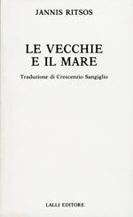 Le vecchie e il mare