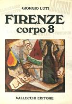 Firenze corpo 8. Scrittori-Riviste-Editori del '900