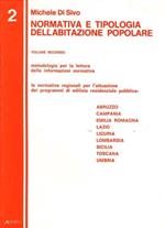 Normativa e tipologia dell'abitazione popolare. II