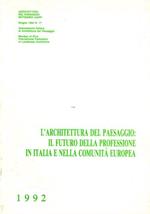 Bollettino AIAPP. 17/1992. Architettura del paesaggio. Il futuro della professione