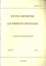 Studi e Ricerche sull'Oriente Cristiano. Rivista Quadrimestrale. Anno XX Fasc.1