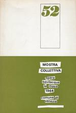 52° Mostra Collettiva Opera Bevilacqua la Masa 1964