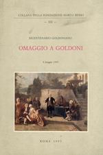 Bicentenario Goldoniano. Omaggio a Goldoni