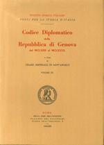 Codice Diplomatico della Repubblica di Genova. Dal MCLXIIII al MCLXXXX. Volume III