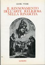 Il rinnovamento dell'arte religiosa nella rinascita