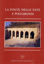 La Fonte delle Fate a Poggibonsi