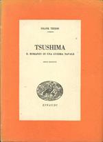 Tsushima. Il Romanzo di una Guerra Navale