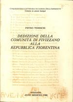 Dedizione delle Comunità di Fivizzano alla Repubblica Fiorentina. Capitoli e Convenzioni (1477-1507)