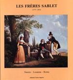 Les frères Sablet. Dipinti, disegni, incisioni (1775-1815)