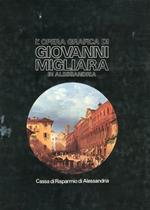 L' Opera Grafica di Giovanni Migliara in Alessandria