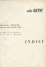 Sele Arte. 1961-62 Anno Decimo Fascicoli 55-60