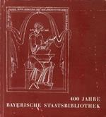 400 Jahre Bayerische Staatsbibliothek