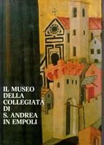 Il Museo della Collegiata di S. Andrea in Empoli