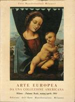 Arte europea da una collezione americana