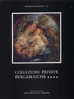 Collezioni private bergamasche. IV