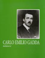 Carlo Emilio Gadda. Milanese