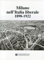 Milano nell'Italia liberale, 1898-1922