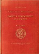 Gotico e Rinascimento in Piemonte