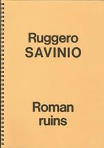 Ruggero Savinio. Roman Ruins