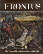 Hans Fronius. Eine monographie von Wolfgang Hilger