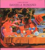 Daniela Romano. L'ironico ed il fantastico. Dipinti tra il 1983 e il 1989. [Edizione italiana, inglese, tedesca, spagnola]