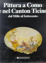 Pittura a Como e nel Canton Ticino dal Mille al Settecento