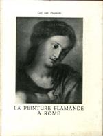 La peinture flamande a Rome