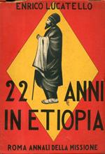 22 Anni in Etiopia