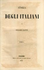 Storia degli Italiani per Cesare Cantù. 4 volumi