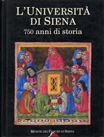 L' Università di Siena. 750 anni di storia