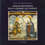 Antichi Documenti sulla Ceramica di Castelli