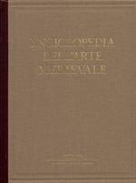 Enciclopedia dell'Arte Medievale. [Opera Incompleta 10 Volumi]
