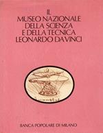 Il Museo Nazionale della Scienza e della Tecnica Leonardo da Vinci. II