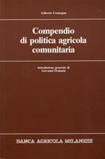 Compendio di Politica Agricola Comunitaria