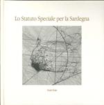 Lo Statuto Speciale per la Sardegna