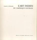 L' Art Indien de L' Amerique Centrale