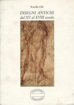 Disegni antichi dal XV al XVIII secolo