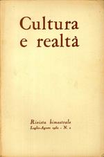 Cultura e Realta'. Rivista Bimestrale Luglio - Agosto 1950. n. 2