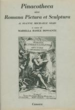 Pinacotheca Sive Romana Pictura et Sculptura. Pinacoteca, ossia della pittura e scultura romana