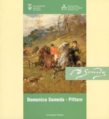 Domenico Someda. Pittore - copertina