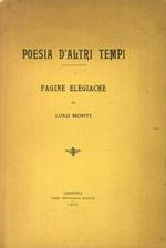 Poesia d'altri tempi. Pagine elegiache