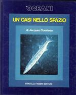 Un Oasi nello Spazio