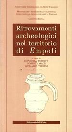 Ritrovamenti archeologici nel territorio di Empoli