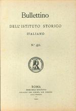 Bullettino dell'Istituto storico italiano. Vol. 40