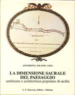 La dimensione sacrale del paesaggio. Ambiente e architettura popolare in Sicilia