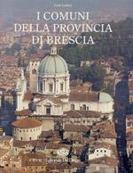 I comuni della provincia di Brescia